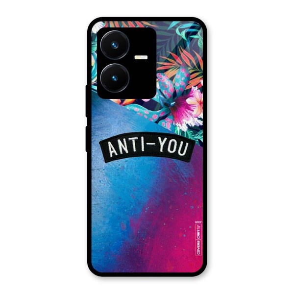 Anti You Glass Back Case for Vivo Y22