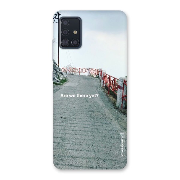 Are We There Yet Back Case for Galaxy A51