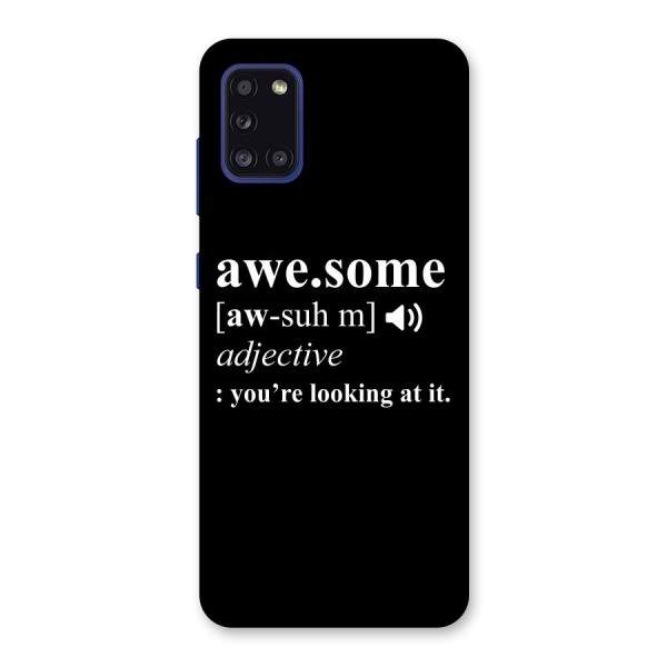 Awesome Looking at it Back Case for Galaxy A31