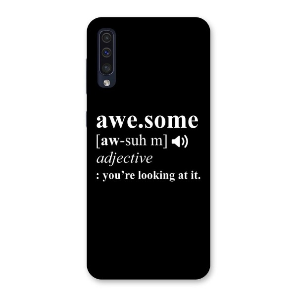 Awesome Looking at it Back Case for Galaxy A50