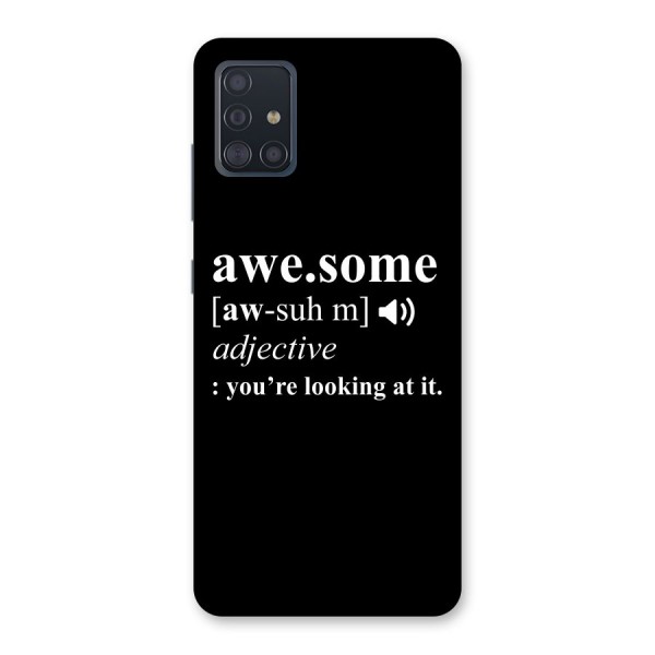 Awesome Looking at it Back Case for Galaxy A51