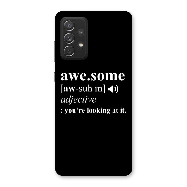 Awesome Looking at it Back Case for Galaxy A72