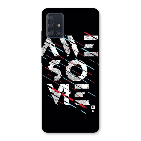 Awesome Me Back Case for Galaxy A51