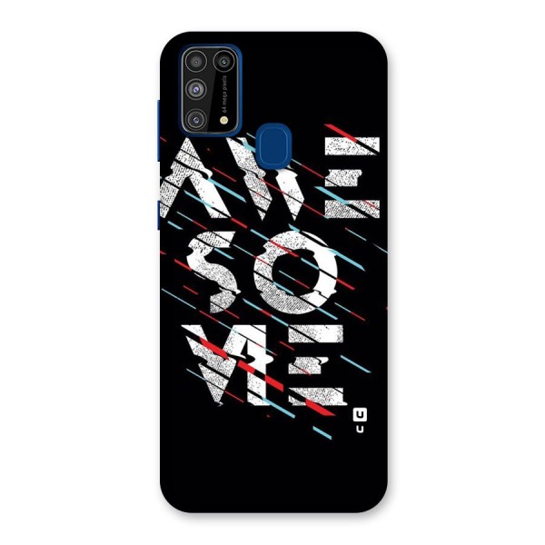 Awesome Me Back Case for Galaxy F41