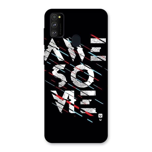 Awesome Me Back Case for Galaxy M21