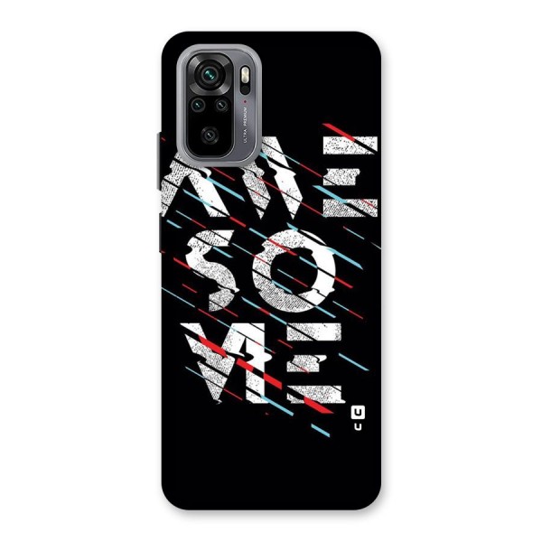 Awesome Me Back Case for Redmi Note 10