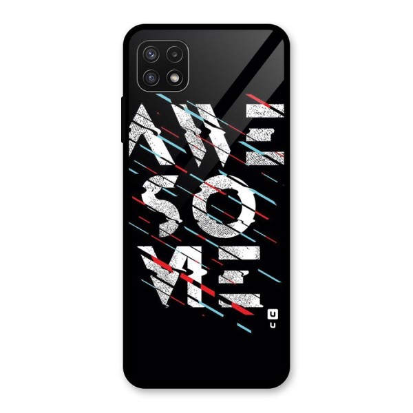 Awesome Me Glass Back Case for Galaxy A22 5G