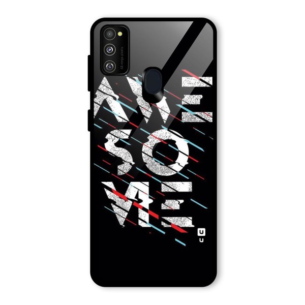 Awesome Me Glass Back Case for Galaxy M21