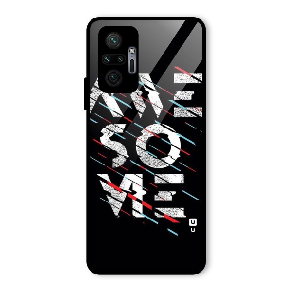 Awesome Me Glass Back Case for Redmi Note 10 Pro