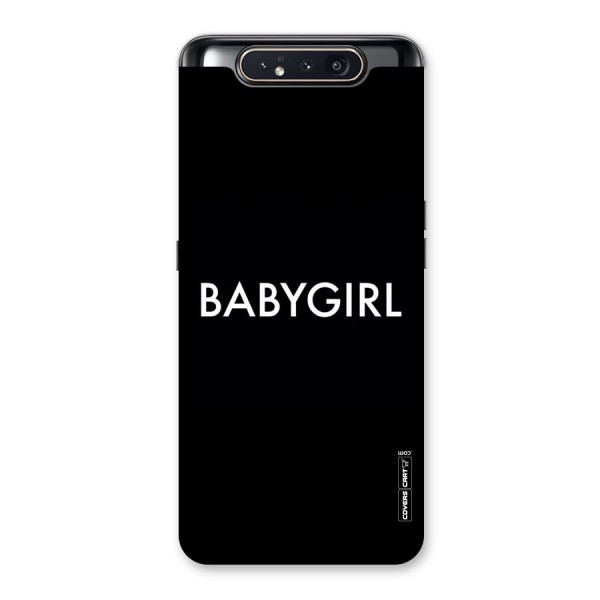 Baby Girl Back Case for Galaxy A80