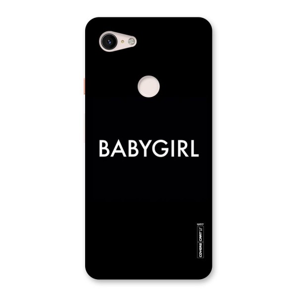 Baby Girl Back Case for Google Pixel 3 XL