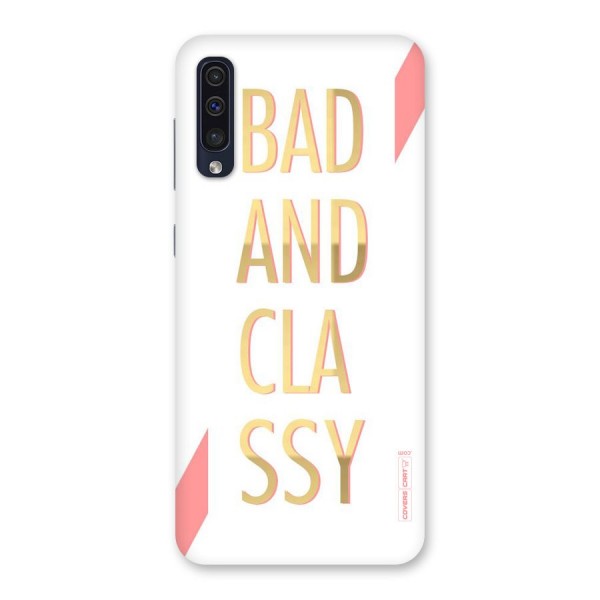 Bad And Classy Back Case for Galaxy A50