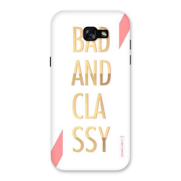 Bad And Classy Back Case for Galaxy A7 (2017)