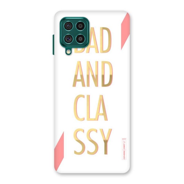 Bad And Classy Back Case for Galaxy F62