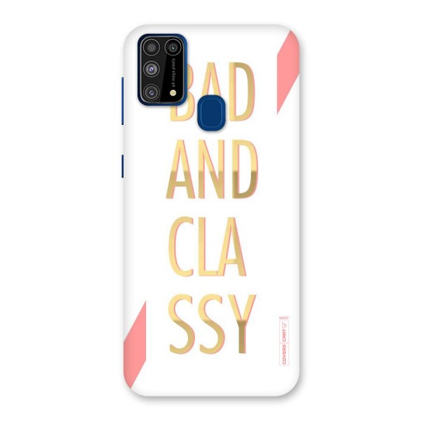 Bad And Classy Back Case for Galaxy M31