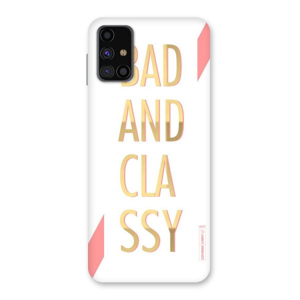 Bad And Classy Back Case for Galaxy M31s