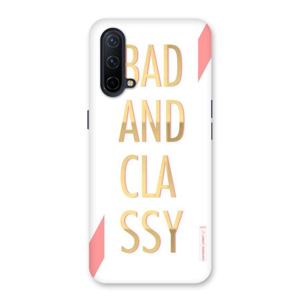 Bad And Classy Back Case for OnePlus Nord CE 5G