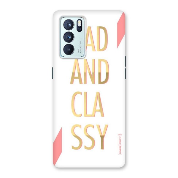 Bad And Classy Back Case for Oppo Reno6 Pro 5G