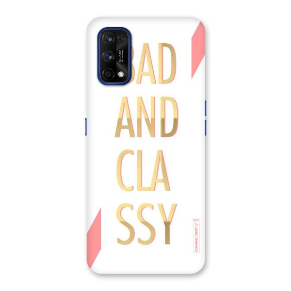 Bad And Classy Back Case for Realme 7 Pro