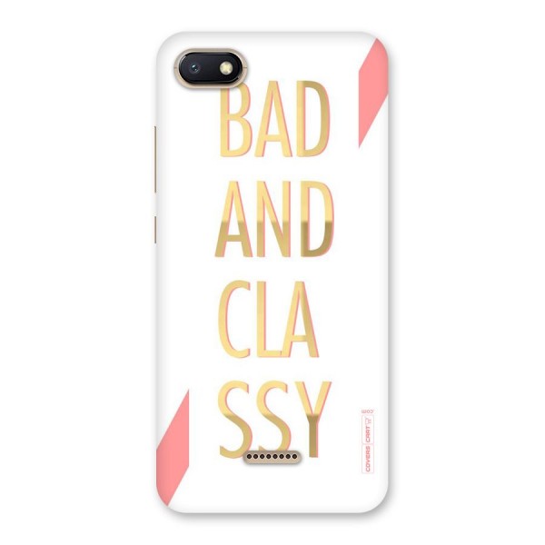 Bad And Classy Back Case for Redmi 6A