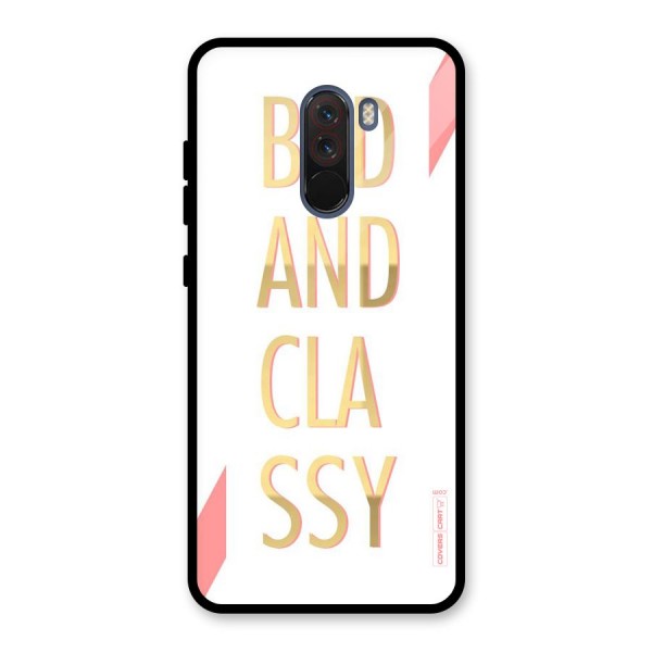 Bad And Classy Glass Back Case for Poco F1