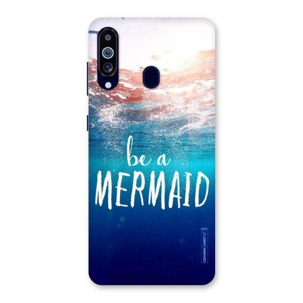 Be A Mermaid Back Case for Galaxy A60