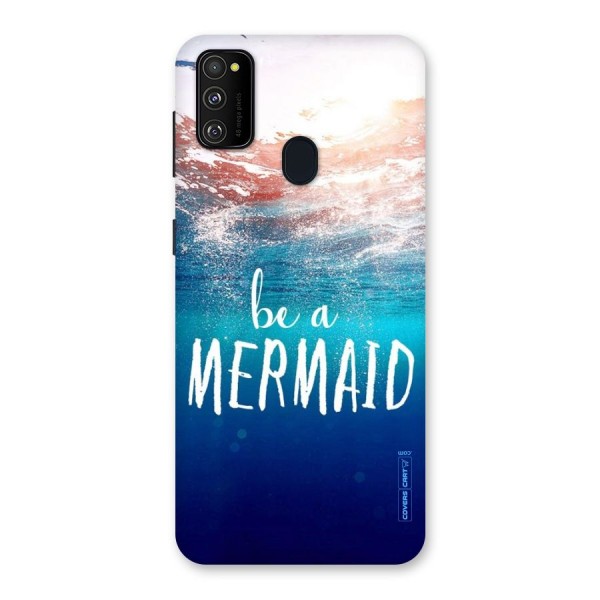 Be A Mermaid Back Case for Galaxy M21