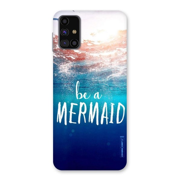 Be A Mermaid Back Case for Galaxy M31s