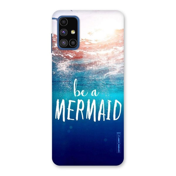 Be A Mermaid Back Case for Galaxy M51