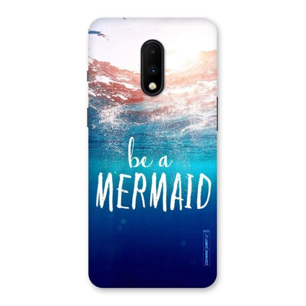 Be A Mermaid Back Case for OnePlus 7