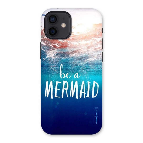 Be A Mermaid Back Case for iPhone 12