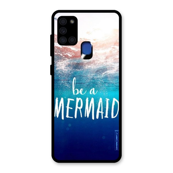 Be A Mermaid Glass Back Case for Galaxy A21s