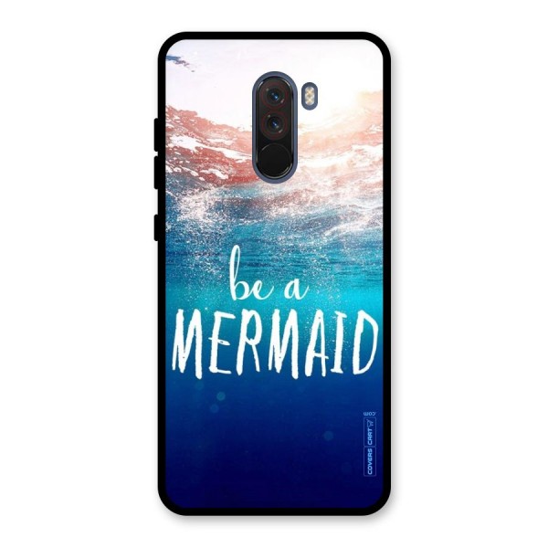 Be A Mermaid Glass Back Case for Poco F1