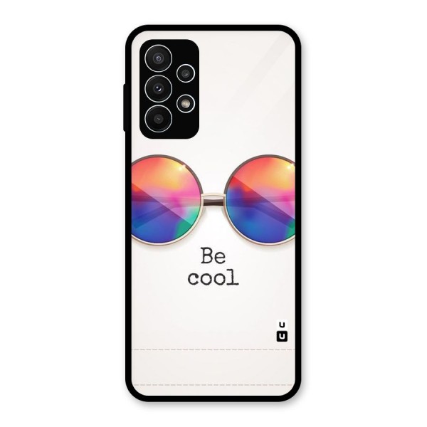 Be Cool Glass Back Case for Galaxy A23