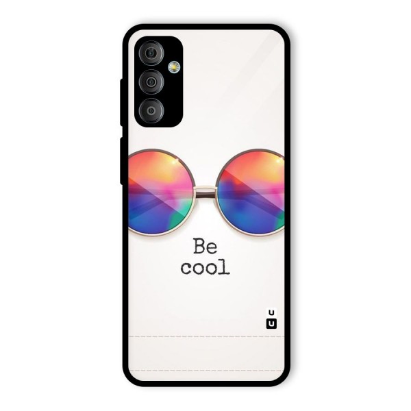 Be Cool Glass Back Case for Galaxy F23