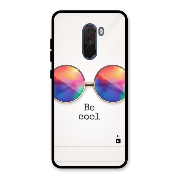 Be Cool Glass Back Case for Poco F1