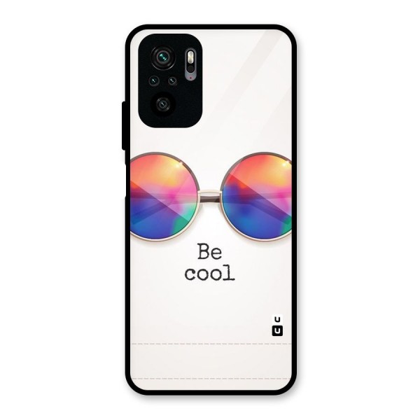 Be Cool Glass Back Case for Redmi Note 10