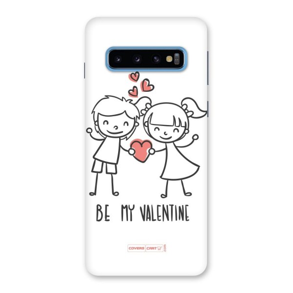 Be My Valentine Back Case for Galaxy S10