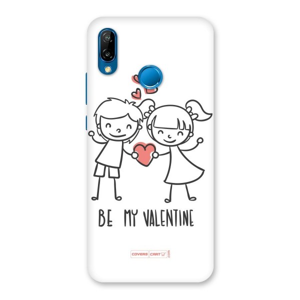 Be My Valentine Back Case for Huawei P20 Lite