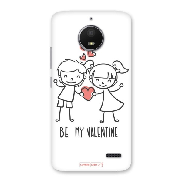 Be My Valentine Back Case for Moto E4