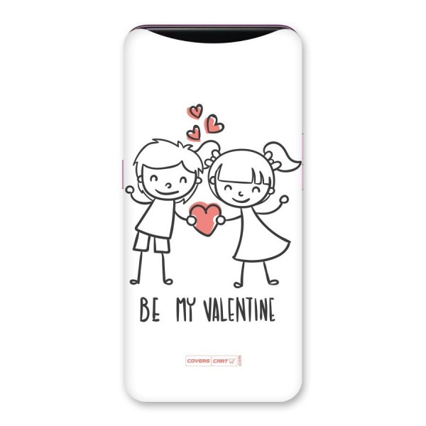 Be My Valentine Back Case for Oppo Find X