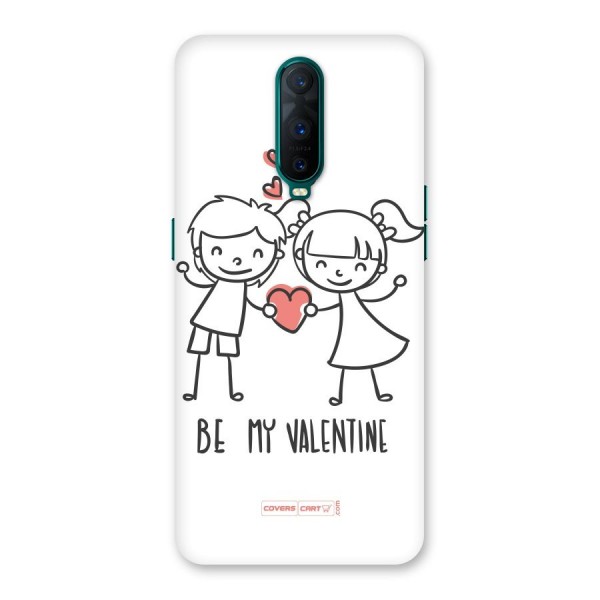 Be My Valentine Back Case for Oppo R17 Pro