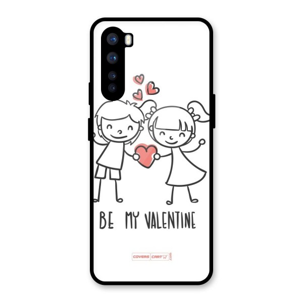 Be My Valentine Glass Back Case for OnePlus Nord
