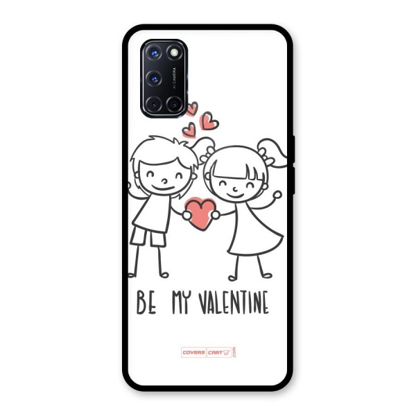 Be My Valentine Glass Back Case for Oppo A52