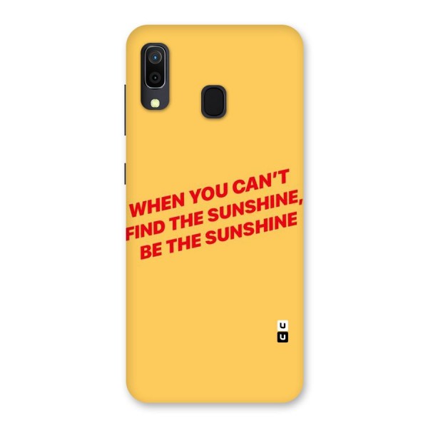 Be The Sunshine Back Case for Galaxy A20