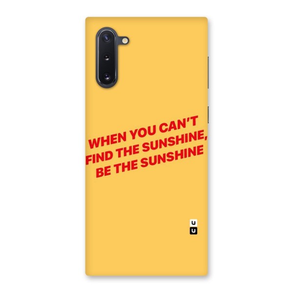 Be The Sunshine Back Case for Galaxy Note 10