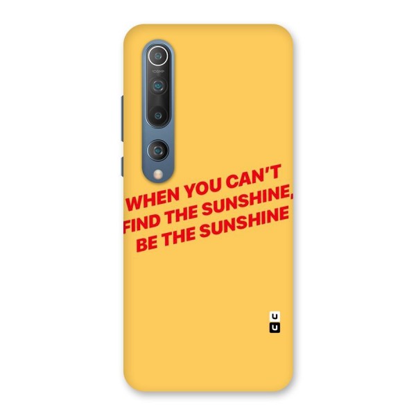 Be The Sunshine Back Case for Mi 10