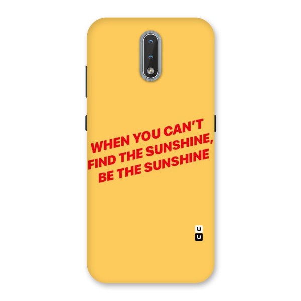 Be The Sunshine Back Case for Nokia 2.3