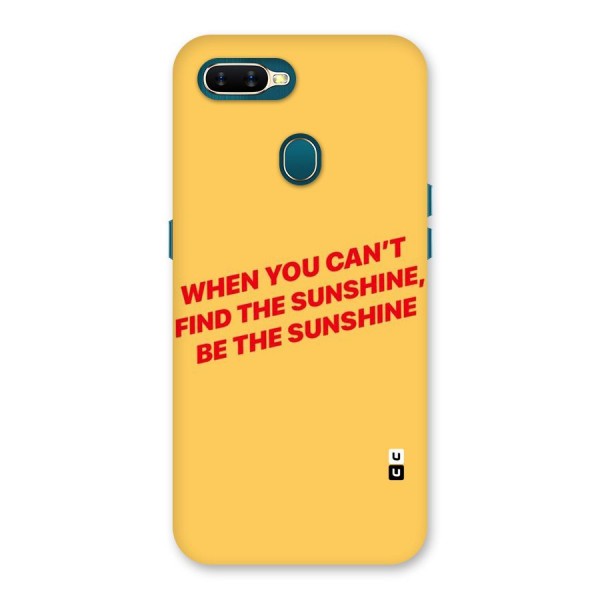 Be The Sunshine Back Case for Oppo A12