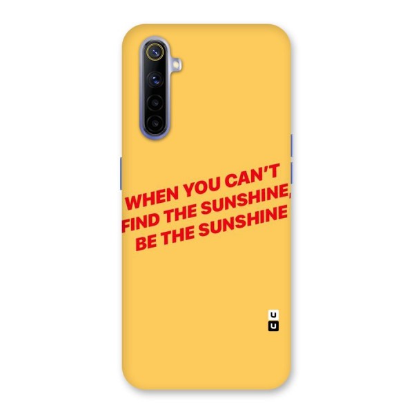 Be The Sunshine Back Case for Realme 6